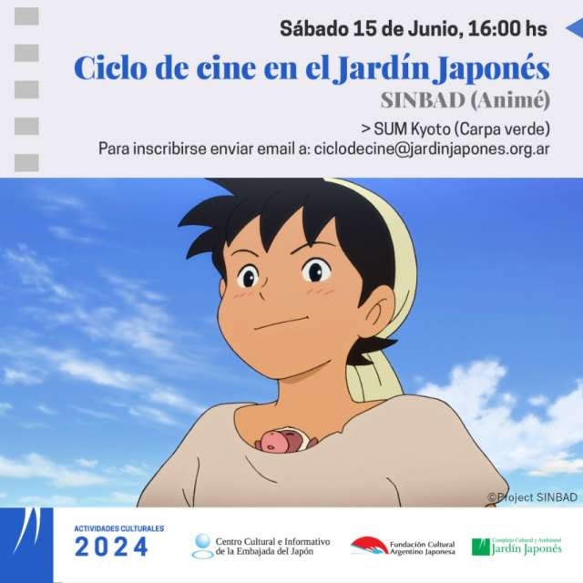 Ciclo de cine en el Jardín Japonés SINBAD (Animé) | 31 de Mayo 2024
