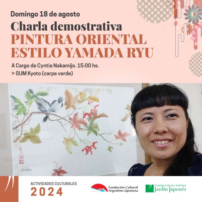 Charla demostrativa Pintura Oriental Estilo Yamada Ryu | Domingo 18 de agosto, 15 hs