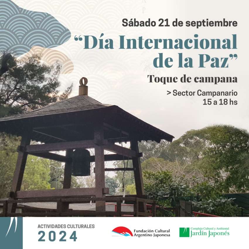 “Día Internacional de la Paz”. Toque de campana | Sábado 21 de septiembre, 15 a 18 hs