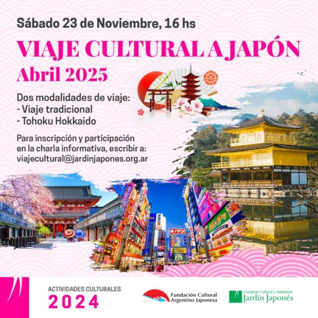 Charla Informativa: Viaje Cultural a Japón Abril 2025 | 08 de Noviembre 2024