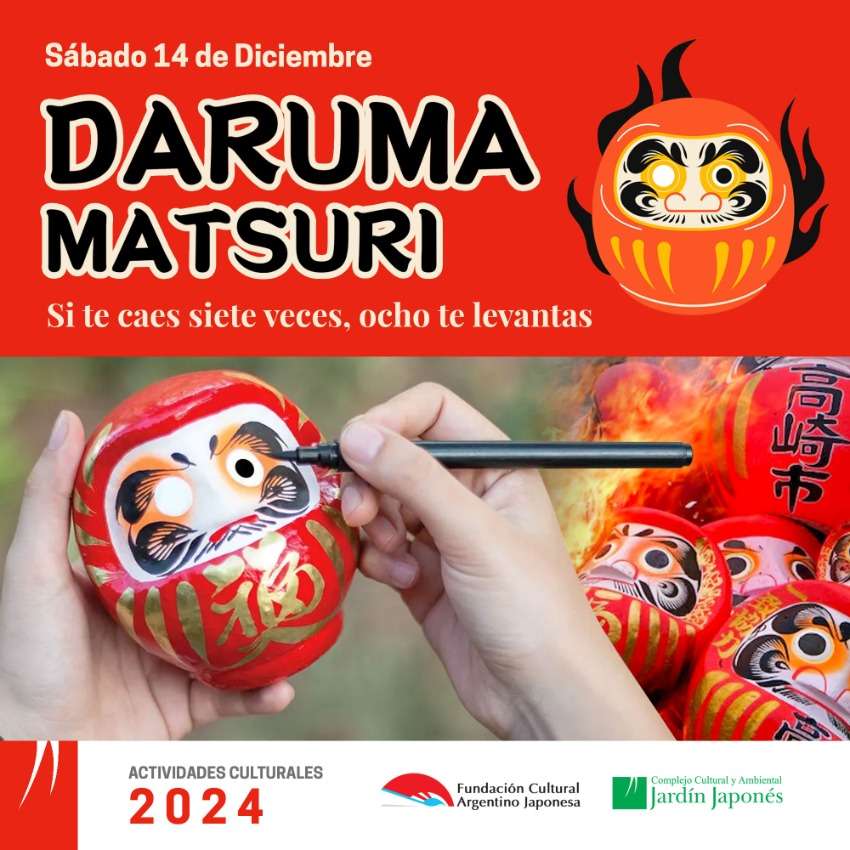 Daruma Matsuri. Si te caes siete veces, ocho te levantas | Sábado 14 de diciembre, 14:30 hs