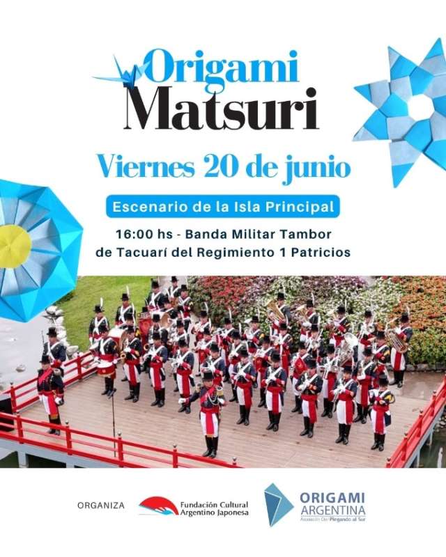 Origami Matsuri - Banda Militar Tambor de Tacuarí del Regimiento 1 Patricios | 31 de Mayo 2025
