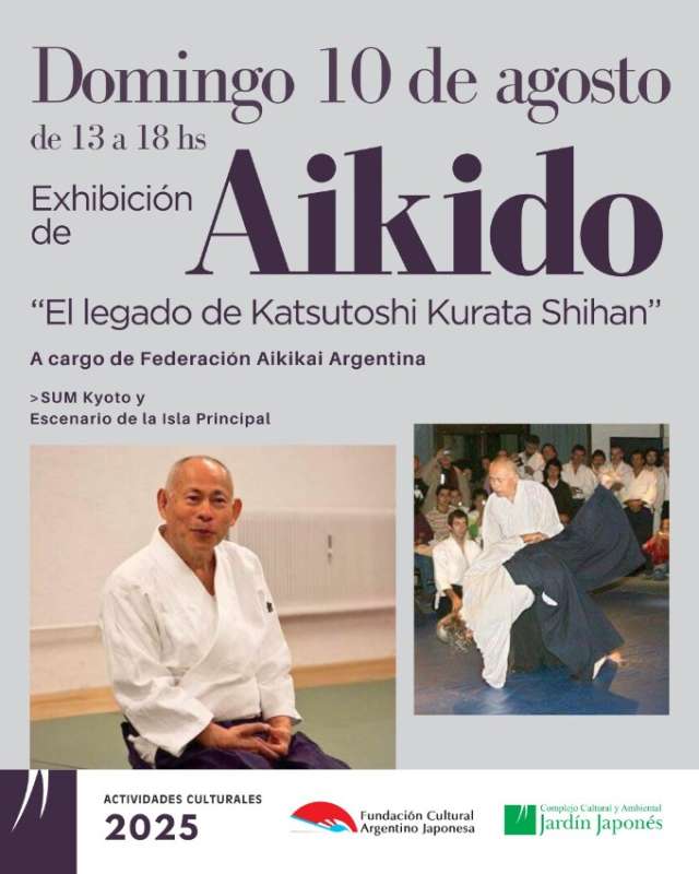 Exhibición de Aikido. “El legado de Katsutoshi Kurata Shihan” | Jardin Japones