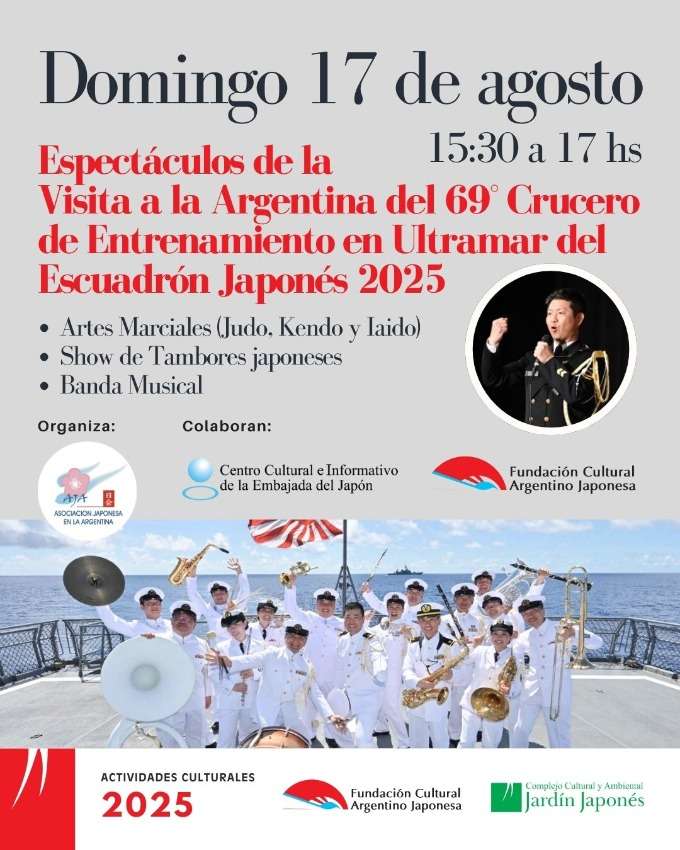 Espectáculos de la Visita a la Argentina del 69° Crucero de Entrenamiento en Ultramar del Escuadrón Japonés 2025 | Domingo 17 de agosto, 15:30 a 17 hs
